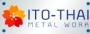 Ito – Thai Metal Work Co., Ltd.